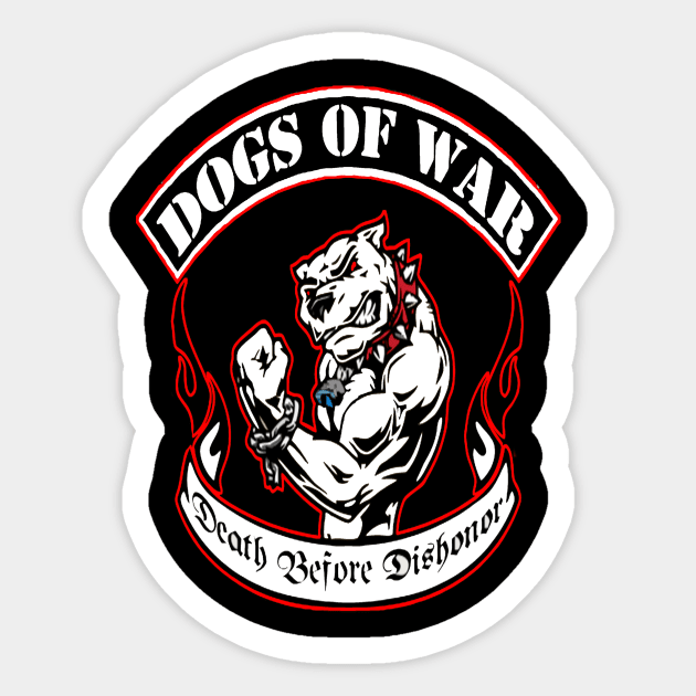 Renegades Dogs of War Sticker by BIG DAWG APPAREL